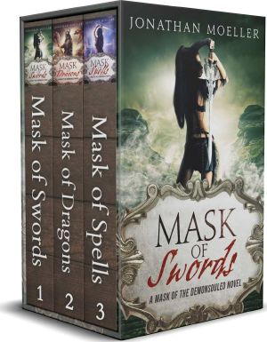 [Mask of the Demonsouled 01] • Mask of the Demonsouled · the Complete Trilogy